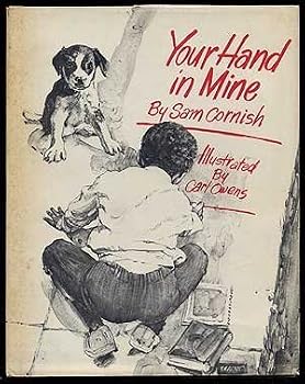 Hardcover Your Hand in Mine by Sam Cornish (1970-05-26) Book