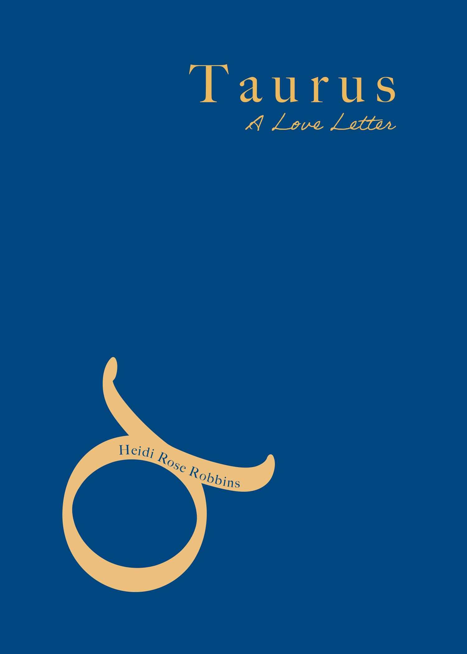 Taurus: A Love Letter