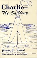 Charlie- the Sailboat 0533150191 Book Cover