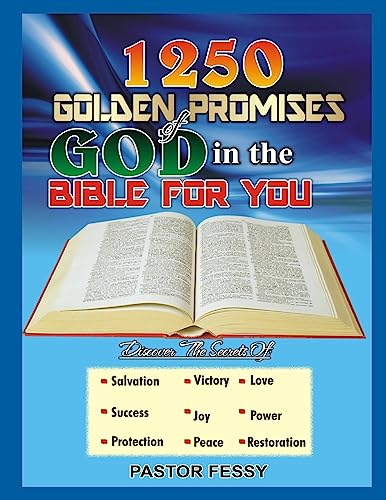 1250 Golden Promises of God for you in the Bible