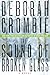 The Sound of Broken Glass: A Novel (Duncan Kincaid / Gemma James Book 15)