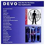 Duty Now for the Future / New Traditionalists