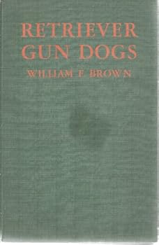 Hardcover Retriever Gun Dogs Book