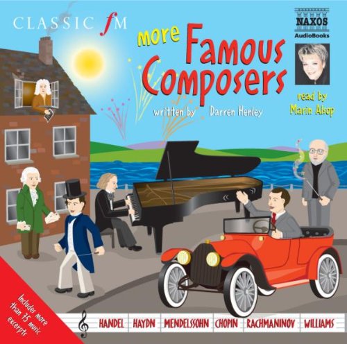 More Famous Composers (Classic Fm Junior Classics)