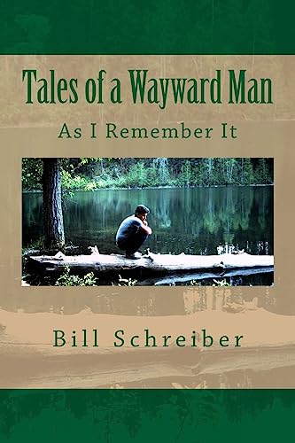 Tales of a Wayward Man