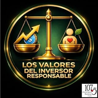 Los Valores del Inversor Responsable Audiolibro Por Emisora Javeriana Est&eacute;reo Cali 107.5 FM arte de portada