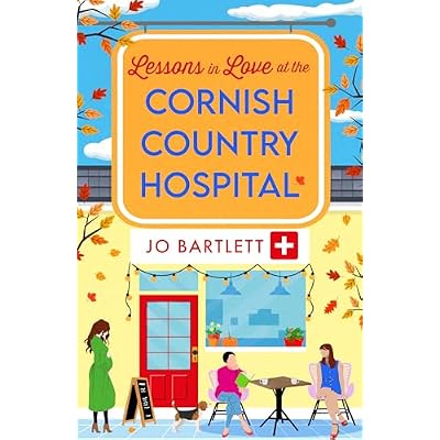 Lessons in Love at the Cornish Country Hospital