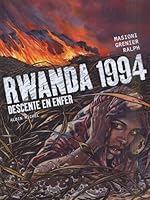 Rwanda 1994 - Tome 01: Descente en enfer (Drugstore) 222615809X Book Cover