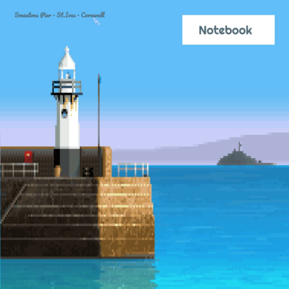 Notebook - Smeatons Pier St Ives Cornwall, lined 52 page 8.25 x 8.25: Cornish lined notebook with Smeatons Pier and Godrevy Lighthouse Cover