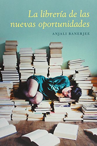 La librería de las nuevas oportunidades (Narrativa)