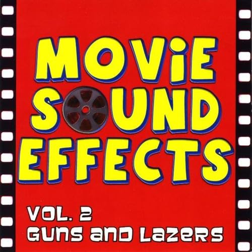 Movie Sound Effects Vol.. 2Guns & Lazers 0884502039030 Movie Sound Effects Books