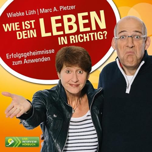 Pletzer, M: Wie Ist Dein Leben In Richtig?/Cd