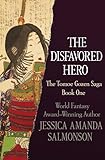 The Disfavored Hero (The Tomoe Gozen Saga Book 1)