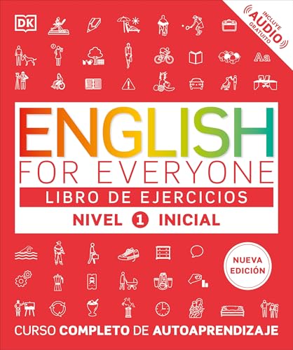 English for Everyone Nivel 1 Inicial: Libro de ejercicios: Edición en español (Spanish Edition)