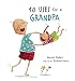 40 Uses for a Grandpa