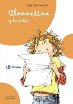 Clementina y la carta (Castellano - A Partir De 8 Años - Personajes - Clementina)