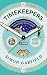 Timekeepers: How the World Became Obsessed With Time