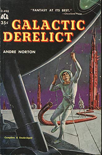 Galactic Derelict : Ace D-498 1127478184 Book Cover
