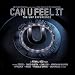 Can U Feel It (The UMF Experience) DVD