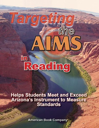 Targeting the Aims in Reading: Helps Students Meet and Exceed Arizona's ...
