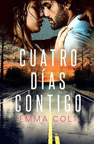 Cuatro días contigo: Volume 1