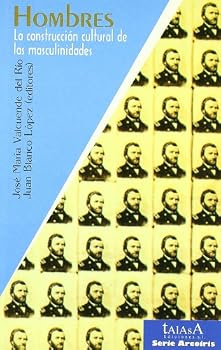 Paperback Hombres: La construccion de la moderna masculinidad (SERIE ARCO IRIS) (Spanish Edition) Book