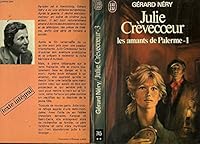 Julie Crèvecoeur - Tome 2 B002BK0VH4 Book Cover