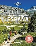 Las mejores excursiones España: Escapadas de un dí...: