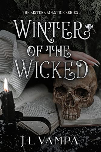Winter of the Wicked: The Sisters Solstice Book II