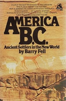 Paperback America B.C.: Ancient Settlers in the New World Book