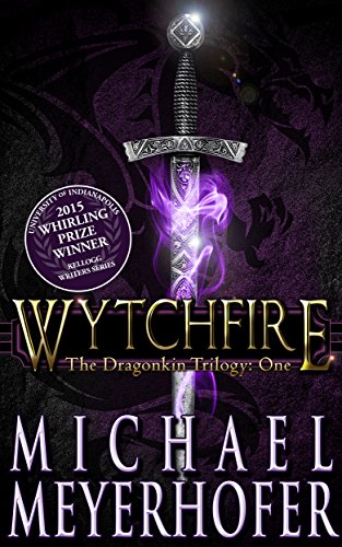 Wytchfire (The Dragonkin Trilogy Book 1)