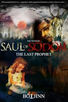 Paperback Saul of Sodom: The Last Prophet Book
