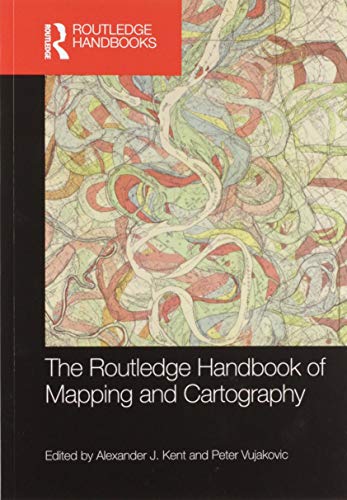 The Routledge Handbook Of Mapping And Cartography (Routledge Handbooks) #TOP12