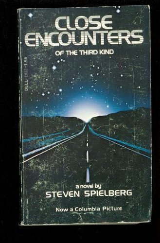 Close Encounters Of The Third Kind by Steven Sp... B01JXQMUPY Book Cover