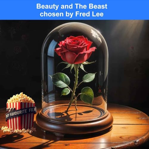 Beauty and The Beast chosen by Fred Lee