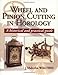 Wheel and Pinion Cutting in Horology: A Historical Guide