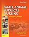 Small Animal Surgical Nursing -  Tear MS  LVT, Marianne, Paperback