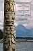 Alphabetical Vocabularies of the Clallam and Lummi & A Dictionary of the Chinook Jargon, or Trade Language of Oregon