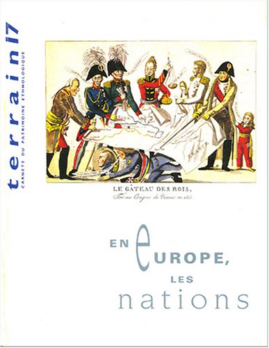 TERRAIN, N 17/OCT. 1991. EN EUROPE, LES NATIONS