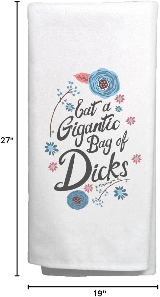 Funny Quote Gifts Eat a Gigantic Bag of D-CKS Humorous Towels Naughty Gifts 2 Pack Kitchen Tea Towels White