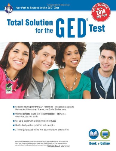 GED®Test, REA's Total Solution For the 2014 GED® Test (GED® Test Preparation)