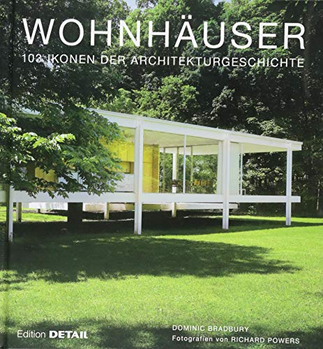 Preisvergleich Produktbild Wohnhäuser: 103 Ikonen der Architekturgeschichte (DETAIL Special)