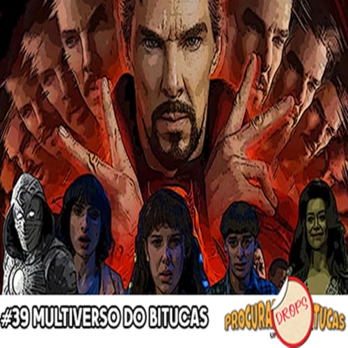 Bituca Drops #39 Multiverso do Bitucas copertina