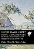  Die Ritter- und Räuberromane: Ein Beitrag zur Bildungsgeschichte des Deutschen Volkes, pp. 1-109