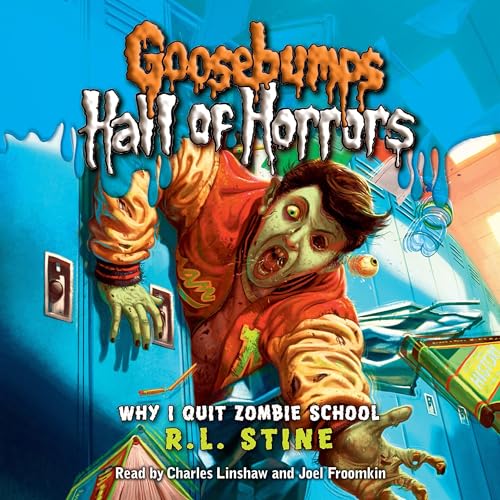 Why I Quit Zombie School Audiobook By R. L. Stine cover art