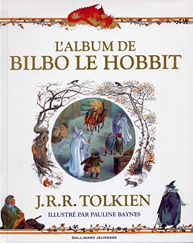 L'ALBUM DE BILBO LE HOBBIT - A partir de 7 ans
