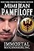 IMMORTAL MATCHMAKERS, INC. (Immortal Matchmakers, Inc. Series Book 1)