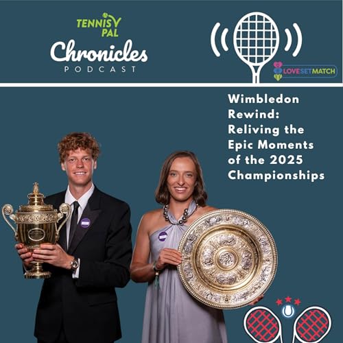 Wimbledon Rewind: Reliving the Epic Moments of the 2025 Championships