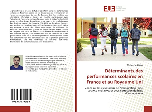 Déterminants des performances scolaires en France et au Royaume Uni: Zoom sur les élèves issus de l’immigration - une analyse multiniveaux avec correction du biais d’endogénéité
