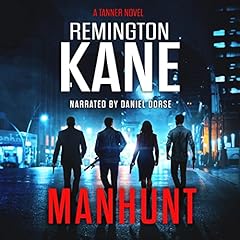 Manhunt Audiolibro Por Remington Kane arte de portada